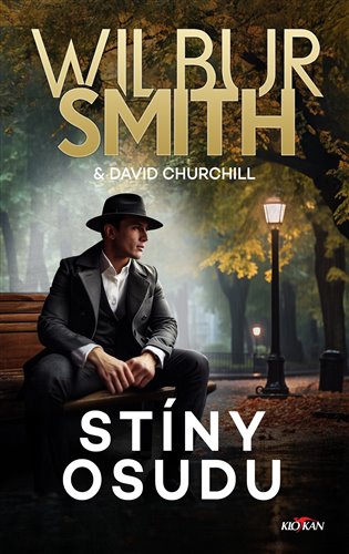 Stíny osudu - David Churchill, Smith Wilbur