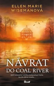 Návrat do Coal River - Ellen Marie Wisemanová