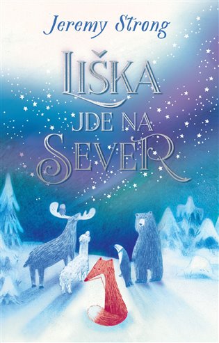 Liška jde na sever - Jeremy Strong