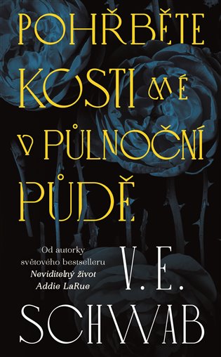 Pohřběte kosti mé v půlnoční půdě - 