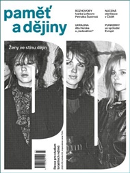 Paměť a dějiny č. 3/2025: Ženy ve stínu dějin