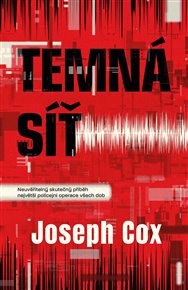 Temná síť - Joseph Cox