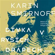 Dívka v rysích drápech: Millenium 8 - Karin Smirnoff