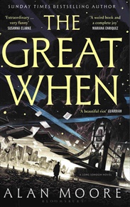 Great When - Alan Moore