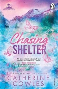 Chasing Shelter - Catherine Cowles