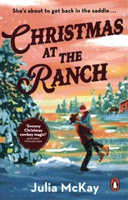Christmas at the Ranch - Julia McKay