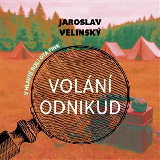Volání odnikud - Jaroslav Velinský