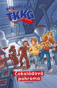Čokoládová pohroma: Případy pro TKKG - Kirsten Vogelová