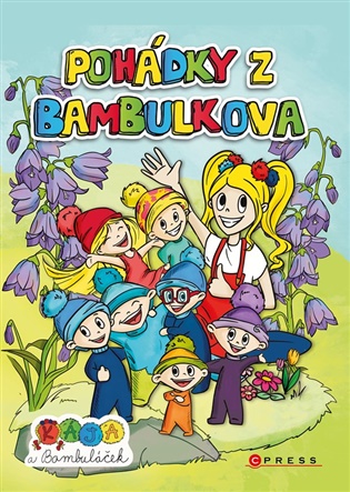 Kája a Bambuláček – Pohádky z Bambulkova -  Lollipopz