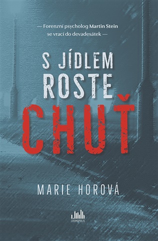 S jídlem roste chuť - Marie Horová