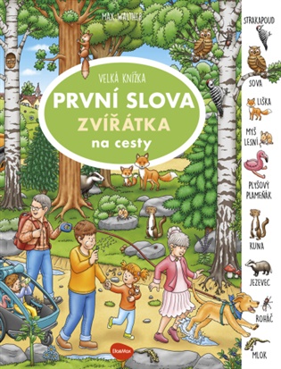 Velká knížka - První slova zvířátka na cesty - Max Walther