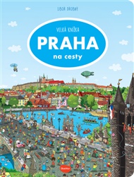 Velká knížka - Praha na cesty - Max Walther