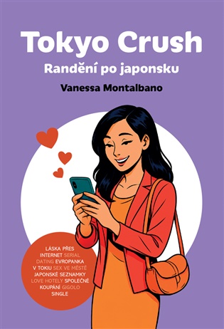 TOKYO CRUSH RANDĚNÍ PO JAPONSKU