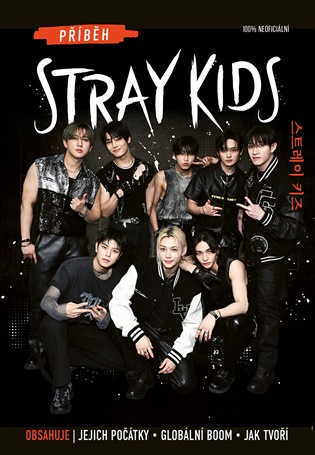 Příběh Stray Kids: Neautorizovaný průvodce -  Future Publishing