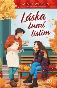 Láska šumí listím - Misty Wilson