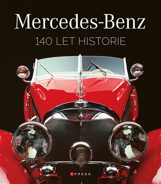 Mercedes-Benz: 140 let historie -  kolektiv