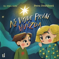 Až vyjde první hvězda - Petra Dvořáková