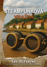 Steampunková vražda - Ian McFadyen