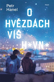 O hvězdách víš hovno - Petr Hanel