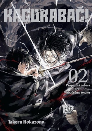 Kagurabači 2: Propastná nebesa proti Mračnému tesáku - Takeru Hokazono