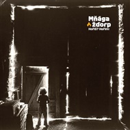 Hoříš? Hořím! -  Mňága & Žďorp