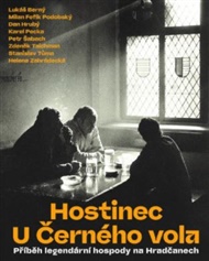 Hostinec U Černého vola: Příběh legendární hospody na Hradčanech -  kol.