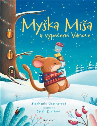 Myška Míša a vypečené Vánoce - 