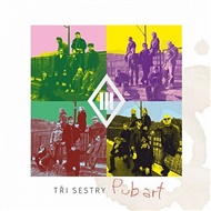 Pub Art -  Tři sestry