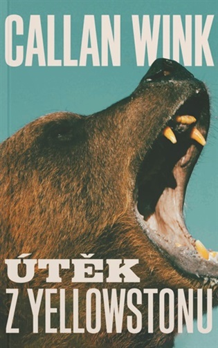 Útěk z Yellowstonu - Lukáš Tomášek, Callan Wink
