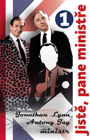 Jistě, pane ministře 1. - Antony Jay, Jonathan Lynn