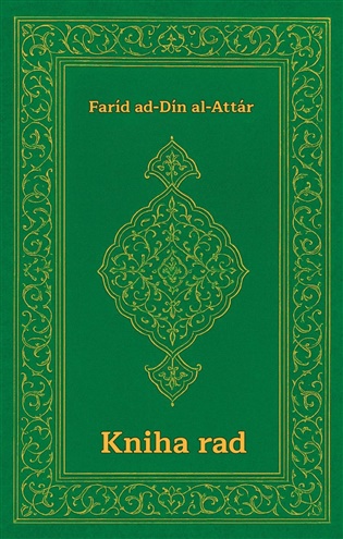 Kniha rad - Faríd ad-Dín al Attár