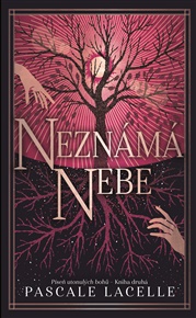 Neznámá nebe - Pascale Lacelle