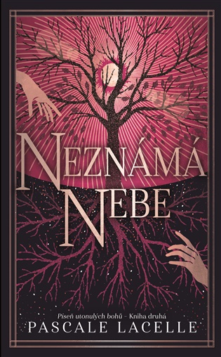 Neznámá nebe - Pascale Lacelle