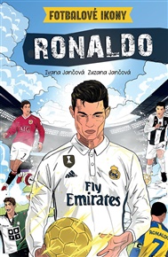 Ronaldo. Fotbalové ikony - Ivana Jančová, Zuzana Jančová