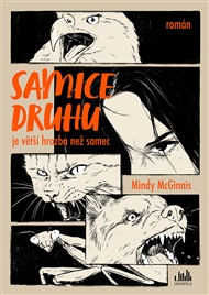 Samice druhu - Mindy McGinnis