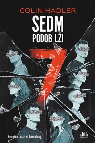 Sedm podob lži - Colin Hadler