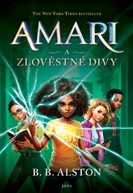 Amari a Zlověstné Divy - B.B. Alston