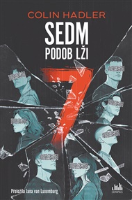 Sedm podob lži - Colin Hadler