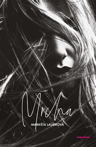 Mrcha - Markéta Laubrová