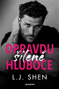 Opravdu šíleně hluboce - L.J. Shen