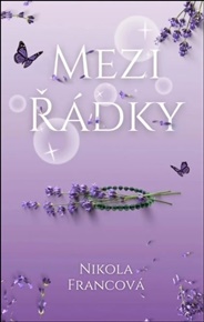 Mezi řádky - Nikola Francová