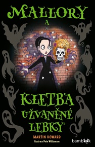 Mallory a kletba užvaněné lebky - Martin Howard