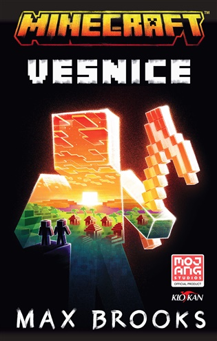 Minecraft - Vesnice - Max Brooks