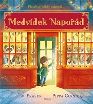 Medvídek Napořád: Přátelství, co nikdy nekončí... - Lu Fraser