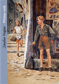 Přístav volá (sběratelské vydání) - Jaroslav Foglar, Jan Hosnedl, Roman Šantora