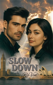 Slow Down -  RyVen
