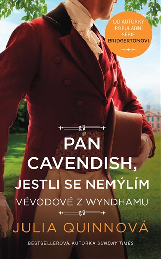 Pan Cavendish, jestli se nemýlím - Julia Quinnová