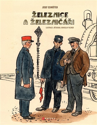 Železnice a železničáři - Josef Schrötter