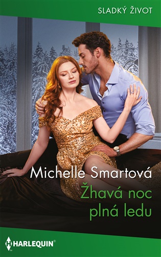 Žhavá noc plná ledu - Michelle Smartová