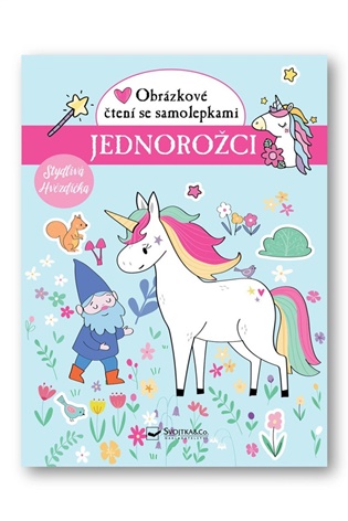 Jednorožci Obrázkové čtení se samolepkami - 